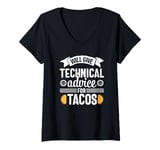 Womens Computer Tech Advice Tacos Funny Programmer V-Neck T-Shirt