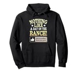 Day On The Ranch, Funny Cowboy Rancher Horsefly Joke Pullover Hoodie