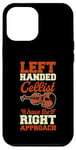 iPhone 12 Pro Max Left Handed Cellist Have The Right Approach Case