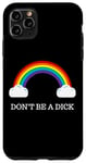 iPhone 11 Pro Max Funny Pride Gifts Case