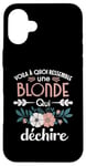 Coque pour iPhone 16 Plus Blonde qui déchire Humour idée Cadeau Femme Blondasse