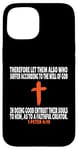 Coque pour iPhone 15 1 Pierre 4:19 Écriture des versets de la Bible