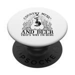 Country Music And Beer That's Why I'm Here PopSockets Adhesive PopGrip