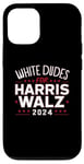 iPhone 15 Pro White Dudes for Harris and Waltz 2024 Vote Blue Democrat Case