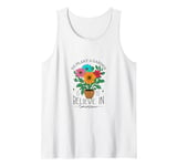 To Plant A Garden Is to Believe In Tomorrow Garden Planting Tank Top