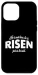 Coque pour iPhone 12 Pro Max He Is Not Here He Has Risen Bible Verse Femme Christian Girl