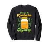 Kombucha Starter Kit for Tea Drink Lover Kombucha Sweatshirt