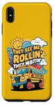 Coque pour iPhone XS Max They See Me Rollin School They Waitin School Bus Driver Art