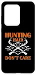 Coque pour Galaxy S20 Ultra Hunting Hair Don't Care Hunter Life Adventure Nature Lover