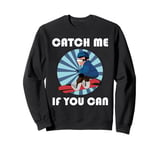 Snowboarding CATCH ME IF YOU CAN Funny Snowboard Children Sweatshirt