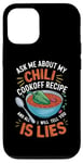 Coque pour iPhone 12/12 Pro Demandez-moi sur ma recette de cuisson au chili et tout ce que je vais vous dire