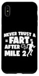 iPhone XS Max Running Runner Half Marathon Never Trust A Fart After Mile 2 Case