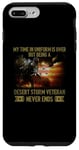 iPhone 7 Plus/8 Plus VETERAN Being A Desert Storm Veteran Never Ends Case