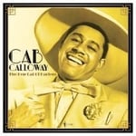 Calloway Cab - The Hep Cat Of Harlem: 1930-48 (LP)