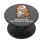 Adorably Chunky Tiger, Funny Fluffy Big Cat Says:I'm not Fat PopSockets Adhesive PopGrip