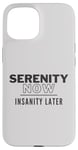 iPhone 15 Serenity Now 90s Pop Culture Insanity Later Case