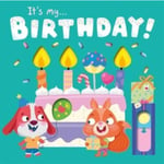 It's My Birthday (bok, board book, eng)