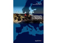 Danmark I Europa | Jakob Buhl Jensen, Rasmus Kjærgaard Petersen | Språk: Danska