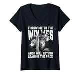 Womens Throw me to the Wolves and I will return leading the pack V-Neck T-Shirt