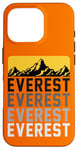 Coque pour iPhone 16 Pro High Peak Everest Mountain Expedition Cool Hiking Outfit