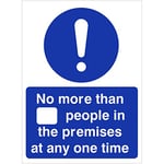 No More Than (Blank Space) People In The Premises At Any One Time Sign 150mm x 200mm (Self Adhesive Vinyl)