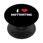 I Love Motivating – Cœur – Motivate Boss Leader Manager PopSockets PopGrip Adhésif