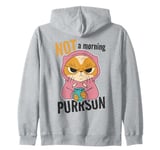 Not a Morning Purrson Cat Grumpy Person Sarcastic Coffee Zip Hoodie