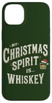 Coque pour iPhone 14 Plus My Christmas Spirit is Whiskey Funny Xmas Saying Drinking