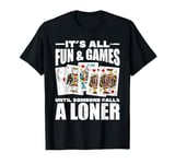 Euchre Player Card Games Until Someone Calls A Loner Grunge T-Shirt