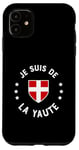 Coque pour iPhone 11 Humour Savoie Je suis de la Yaute Drapeau savoyard