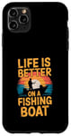 Coque pour iPhone 11 Pro Max Life is Better on a Fishing Boat Bateau Lac Retro