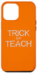 Coque pour iPhone 15 Pro Max Trick or Teach Bones Letters, astuce ou gâterie d'Halloween