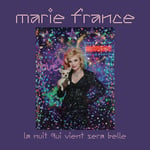 Marie France  La Nuit Qui Vient Sera Belle  CD