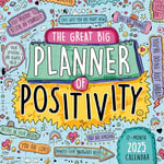 Great Big Planner of Positivity 2025 Wall Planner, 17-Months Calendar Planner: August 2024 - December 2025, 12" x 12"