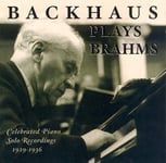 Wilhelm Backhaus  Wilhelm Backhaus Plays Brahms  CD