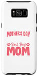 Coque pour Galaxy S8+ Happy Mother's Day To The World Best Dog Mom Fur Baby