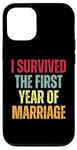 iPhone 15 Pro 1st Year Wedding Anniversary Funny Case