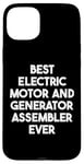 iPhone 15 Plus Best Electric Motor And Generator Assembler Ever Case