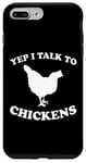 Coque pour iPhone 7 Plus/8 Plus Yep I Talk To Chickens Design humoristique avec inscription en allemand "agricult"