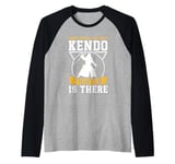 Don't worry the best Kendo fighter is there - Kendo Fighter Raglan Baseball Tee