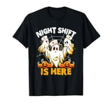 Nurse Ghost Jack O Lantern Halloween Night Shift Is Here T-Shirt