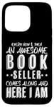 iPhone 15 Pro Max Sarcastic Book Seller Book Store Case