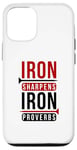 iPhone 12/12 Pro Iron sharpens iron Proverbs Solomon 27 verse 17 Bible Case