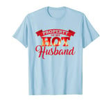 Funny Gift Wife T-shirt - Property of My Hot Husband T-Shirt