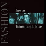 Fashion  Fabrique de Luxe – Face 02  CD