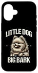 Coque pour iPhone 16 Little Dog Big Bark Poméraniens Chien Poméranien