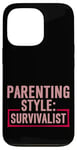 Coque pour iPhone 13 Pro Parenting Style Survivalist Élever des enfants résilients