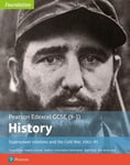 Ben Armstrong - Edexcel GCSE (9-1) History Foundation Superpower relations and the Cold War, 1941–91 Student Book Bok