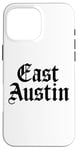 Coque pour iPhone 16 Pro Max East Austin Texas 512 737 Activisme artistique mexicain américain