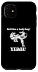 Coque pour iPhone 11 T-shirt humoristique « Get Him A Body Bag » du film de karaté des années 80